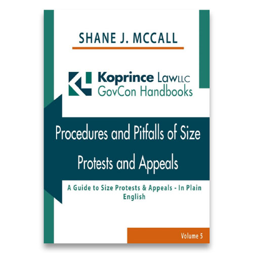 Procedures and Pitfalls of Size Protests and Appeals: A Guide to Size Protests & Appeals - In Plain English